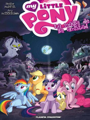cover image of My Little Pony La magia de la amistad nº 02